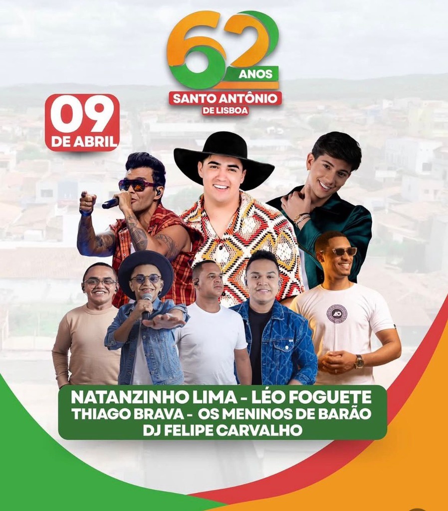 Thiago Brava, Léo Foguete e Natanzinho Lima nos 62 Anos de Santo Antônio de Lisboa