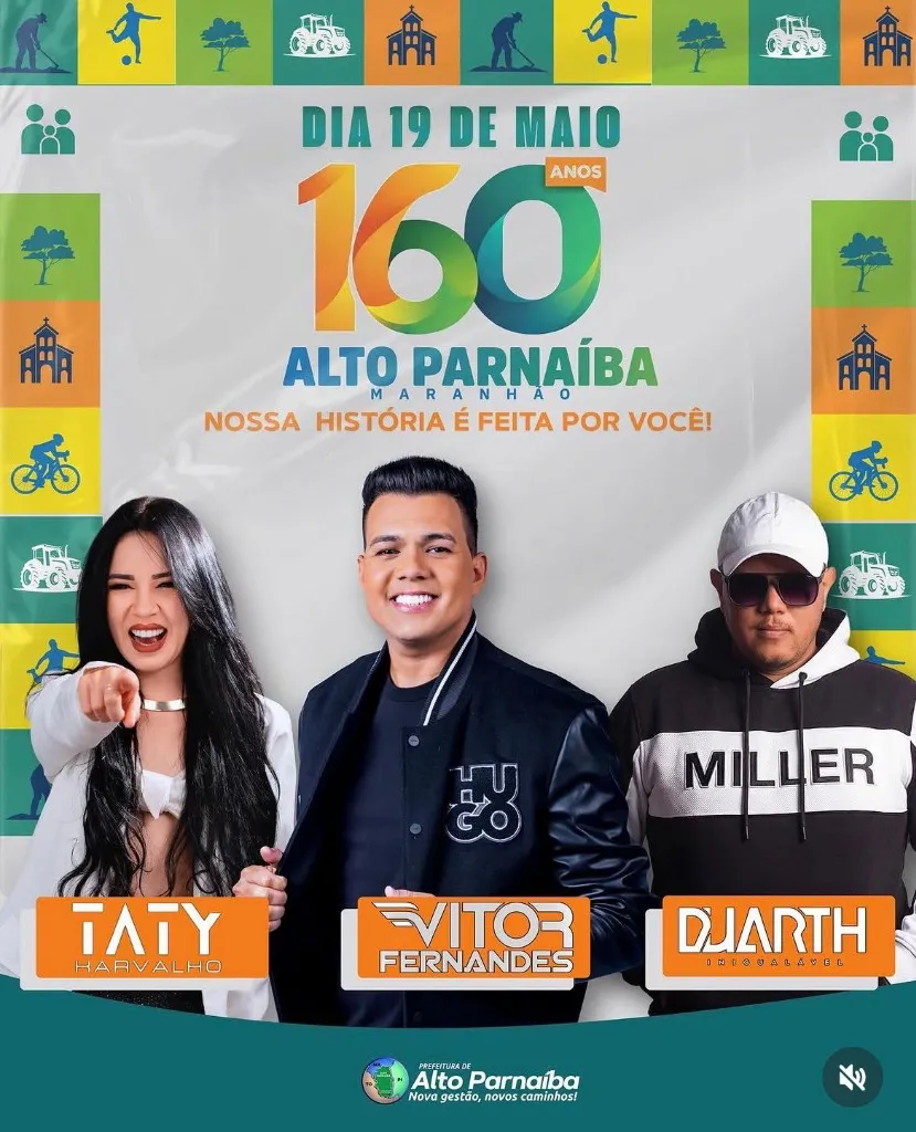 160 Anos de Alto Parnaíba (MA): Vitor Fernandes, Taty Karvalho e DJ Arth