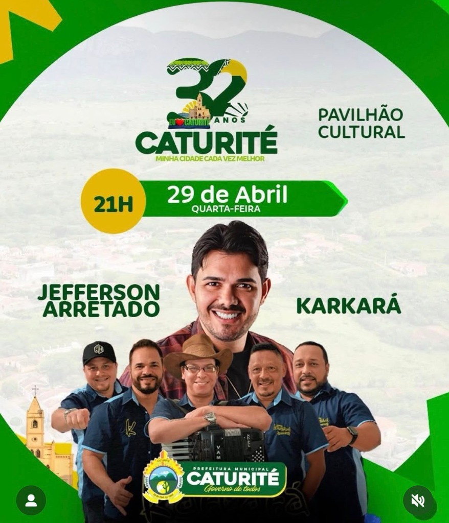 Caturité - PB comemora 32 Anos com shows de Jefferson Arretado e Karkará